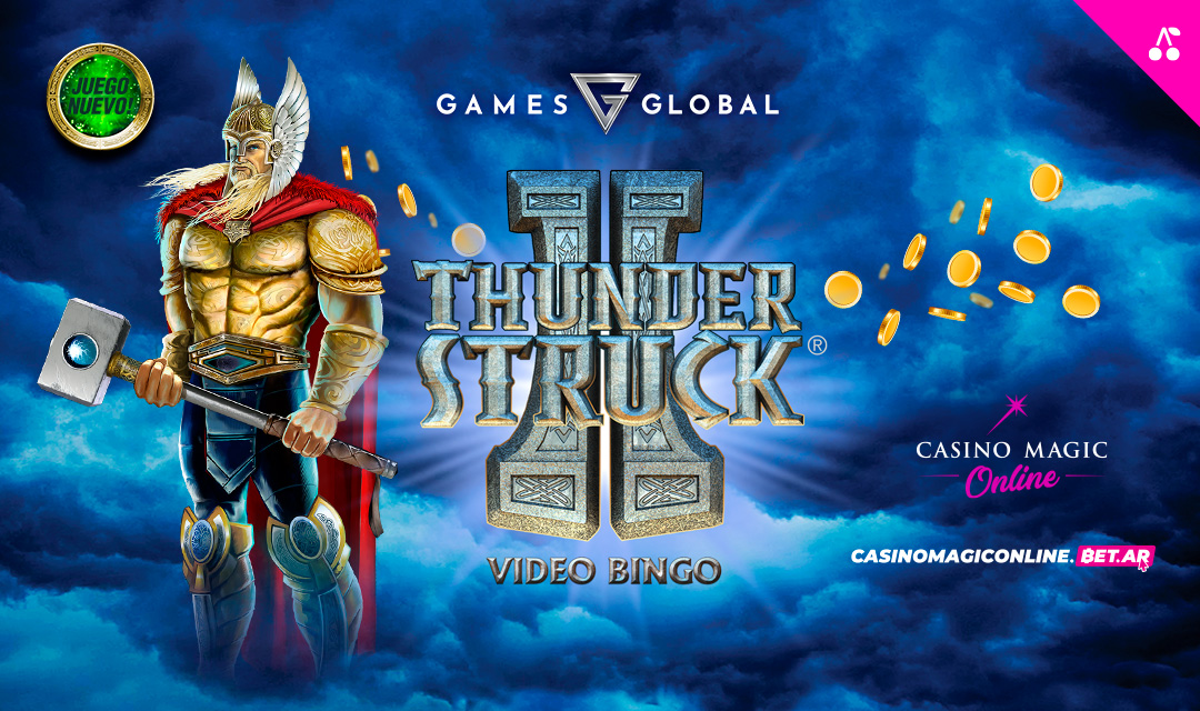 Llega Thunder Struck II Video Vingo a Casino Magic Online